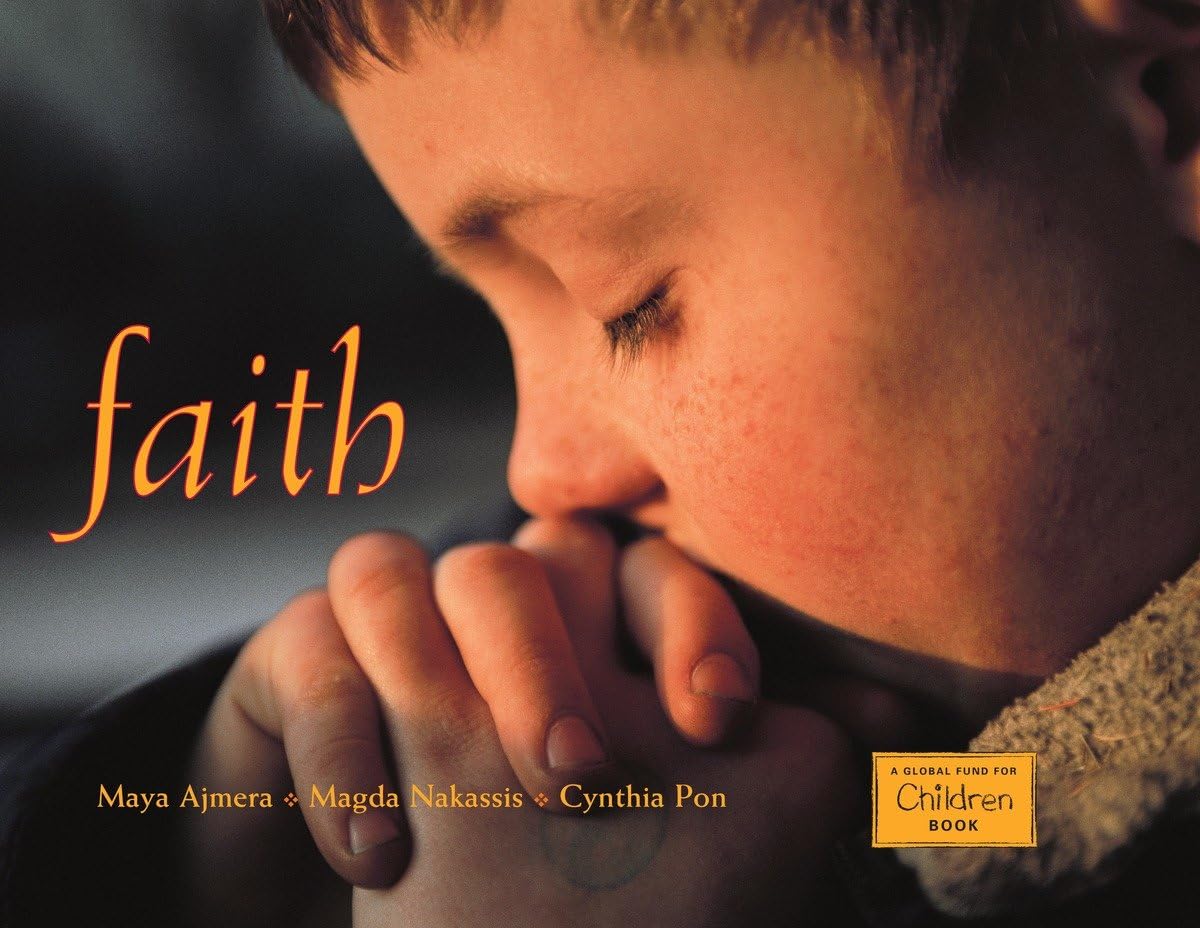 Faith (Global Fund for Children Books) - Inspiring Children's Book About Belief & Diversity | Perfect for Bedtime Stories, Classroom Reading & Gift Giving