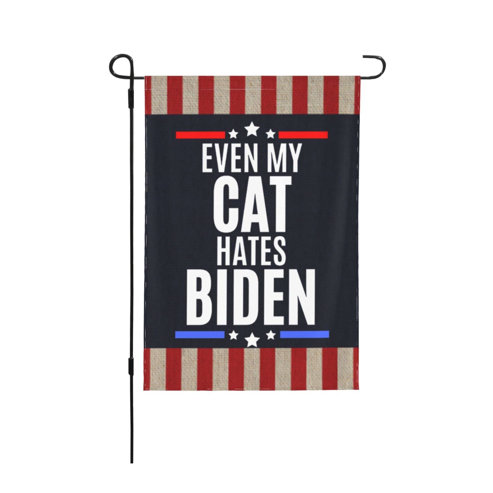 Funny Biden Garden Flags 12x18 Inch - Double Sided Outdoor & Indoor Decorative Flags - Even My Cat Hates Biden Novelty Yard Sign - Perfect for Political Humor, Garden Decor, and Seasonal Home Decoration