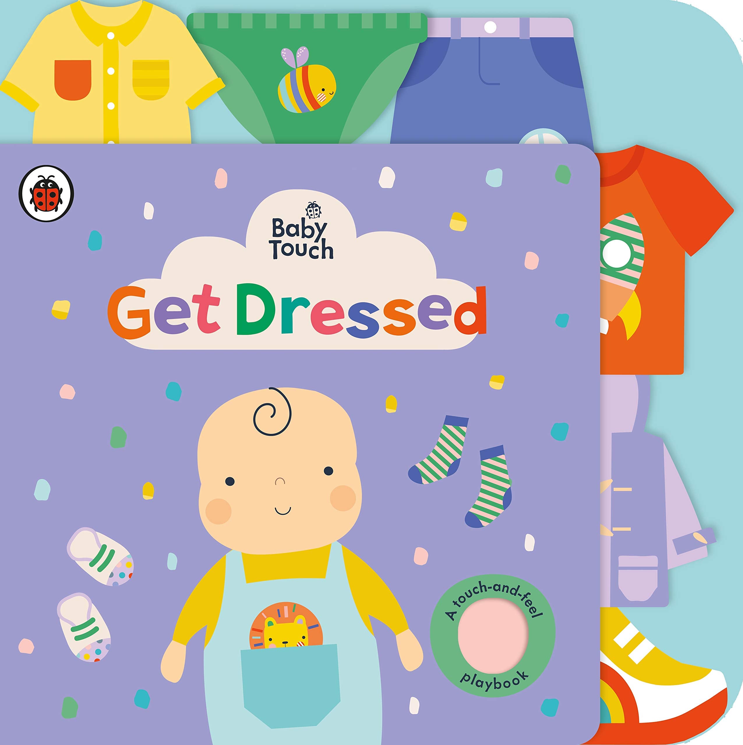 Baby Touch and Feel Playbook - Get Dressed Interactive Board Book for Toddlers | Early Learning & Sensory Development | Perfect for Bedtime Stories and Playtime