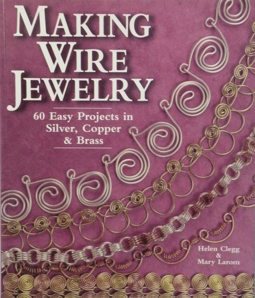 Wire Jewelry Making Kit: 60 Easy DIY Projects with Silver, Copper & Brass Wires - Perfect for Beginners, Craft Lovers & Handmade Jewelry Design