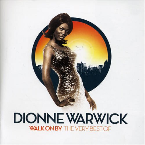 Walk on By - The Very Best Of: Classic Hits Collection for Relaxation, Road Trips & Romantic Evenings