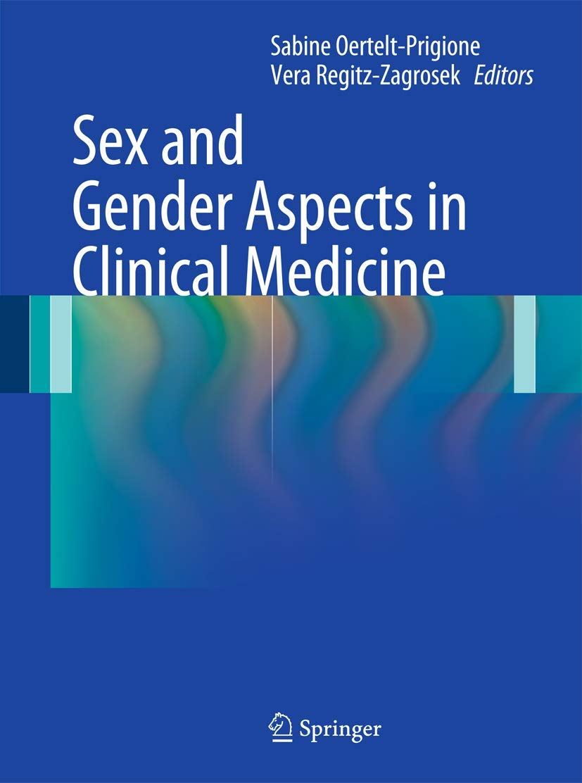 Sex and Gender Differences in Clinical Medicine - Essential Guide for Healthcare Professionals & Medical Students