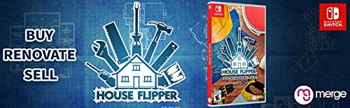 House Flipper - Home Renovation Simulation Game for Nintendo Switch - Perfect for DIY Enthusiasts & Home Decor Lovers