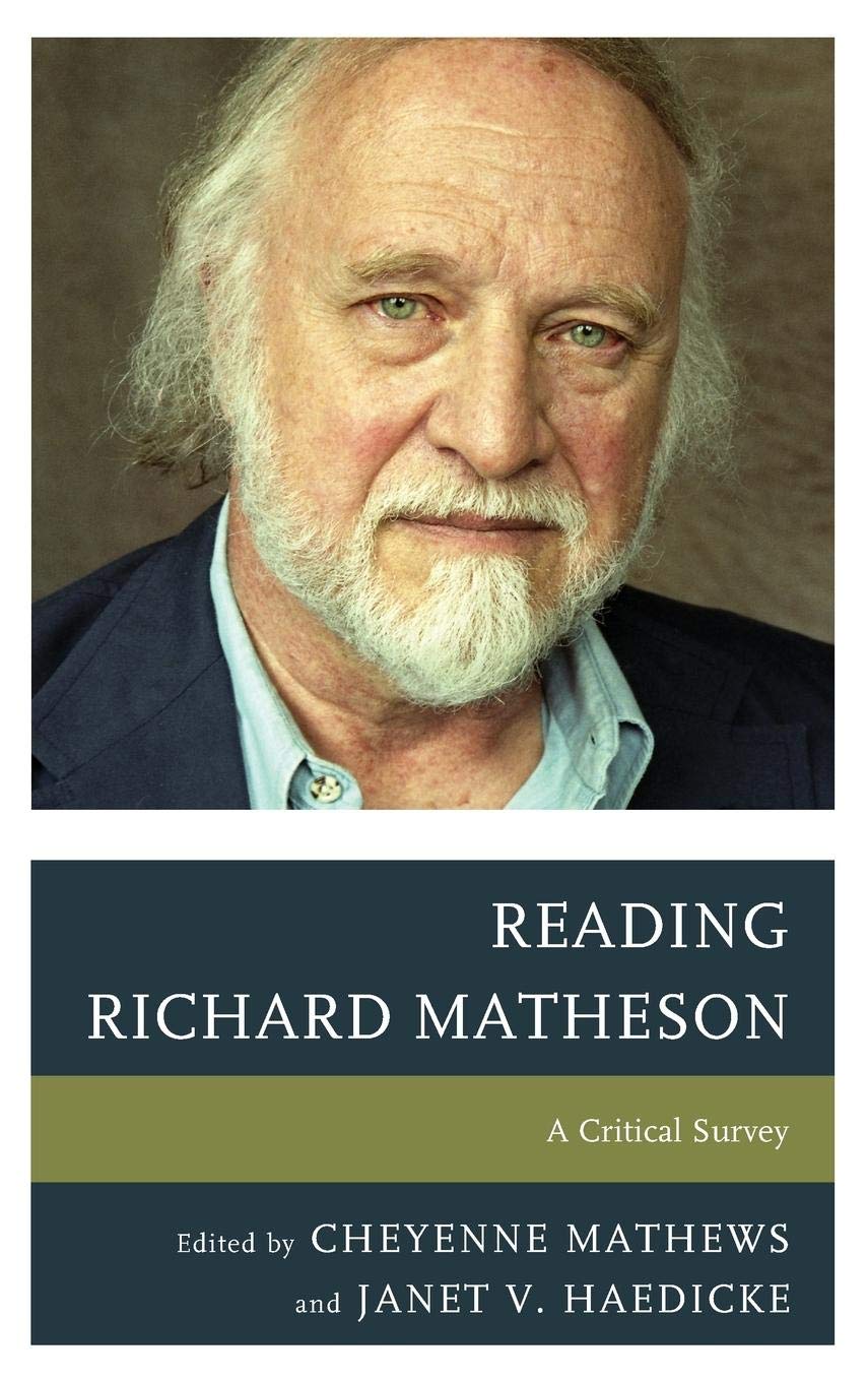 Reading Richard Matheson: A Critical Survey of His Works | Literary Analysis & Book Review Guide for Horror & Sci-Fi Fans