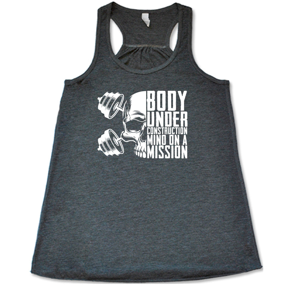 Body Under Construction Mind on a Mission Motivational Workout T-Shirt - Gym Fitness & Weight Loss Inspiration Apparel