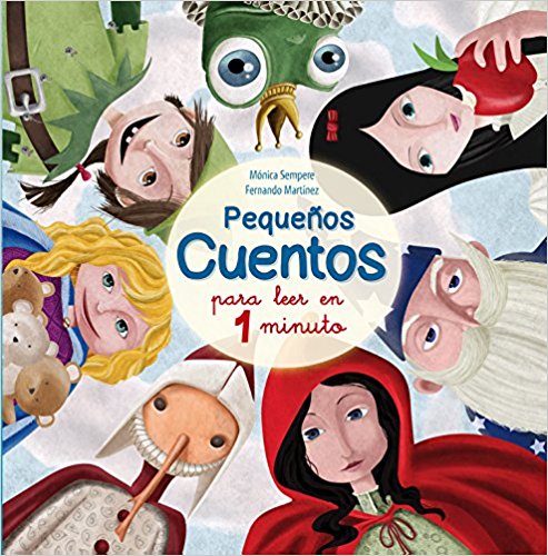 1-Minute Short Stories Book by Monica Sempere & Justin Scott - Quick Bedtime, Commute & Waiting Room Reads for Kids & Adults (2015)