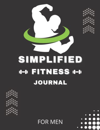Men's Fitness Journal & Workout Planner - Bodybuilding, Weight Loss & Health Tracker | Gym Log Book for Men & Women | 8.5