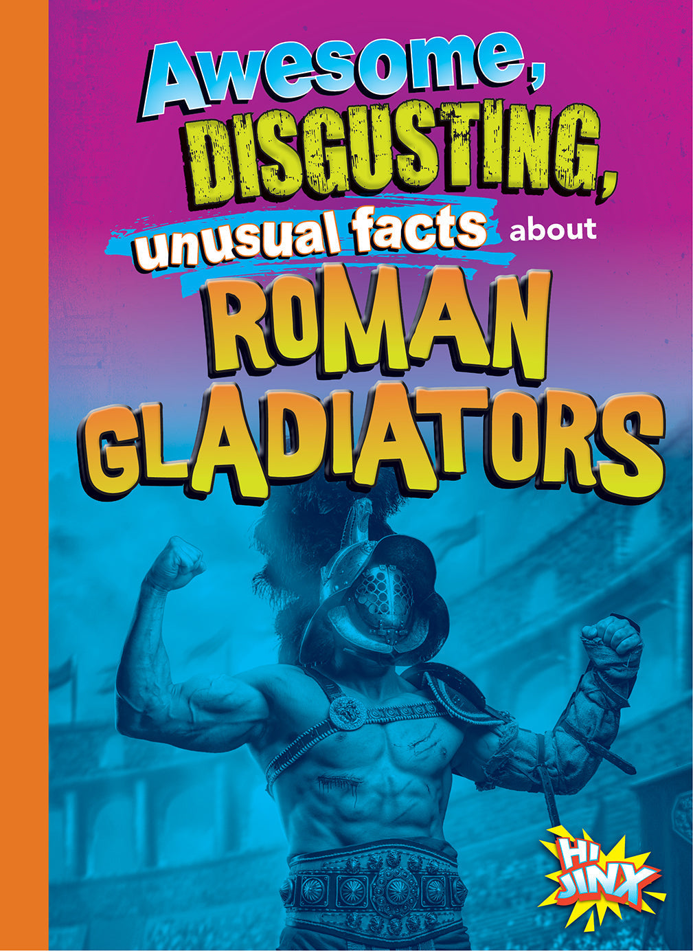 Gross, Awesome History: Fascinating & Disgusting Facts About Roman Gladiators | Ancient Rome Trivia for History Buffs & Students