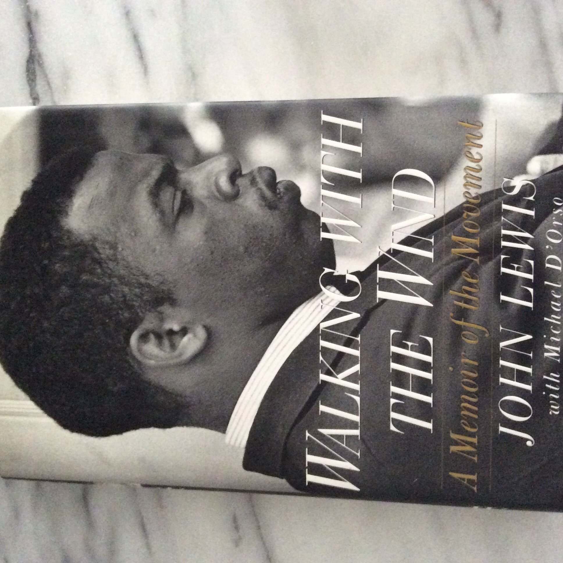 Walking with the Wind: A Memoir of the Civil Rights Movement - Inspiring True Story of Social Justice & Activism | Perfect for History Buffs, Book Clubs & Educational Reading