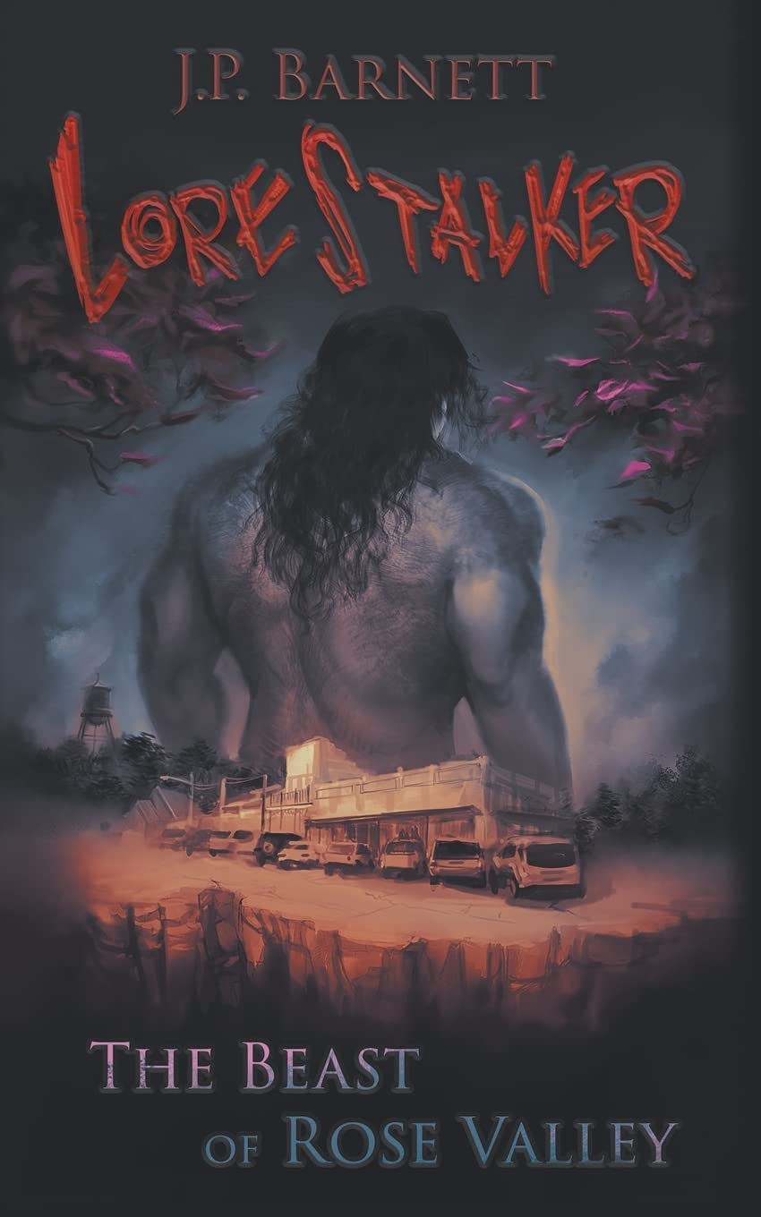 The Beast of Rose Valley: Horror Suspense Novel - Creature Feature Thriller (Lorestalker Series) | Perfect for Halloween Reading & Scary Story Lovers