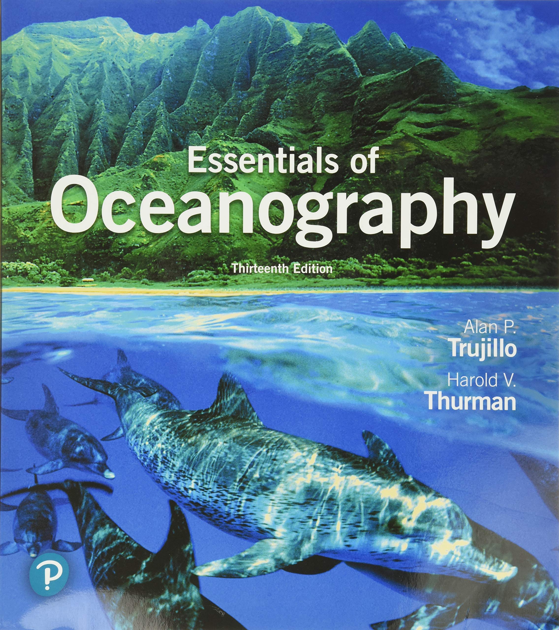 Essentials of Oceanography Textbook - Comprehensive Guide to Marine Science & Ocean Studies | Perfect for Students, Researchers & Marine Enthusiasts