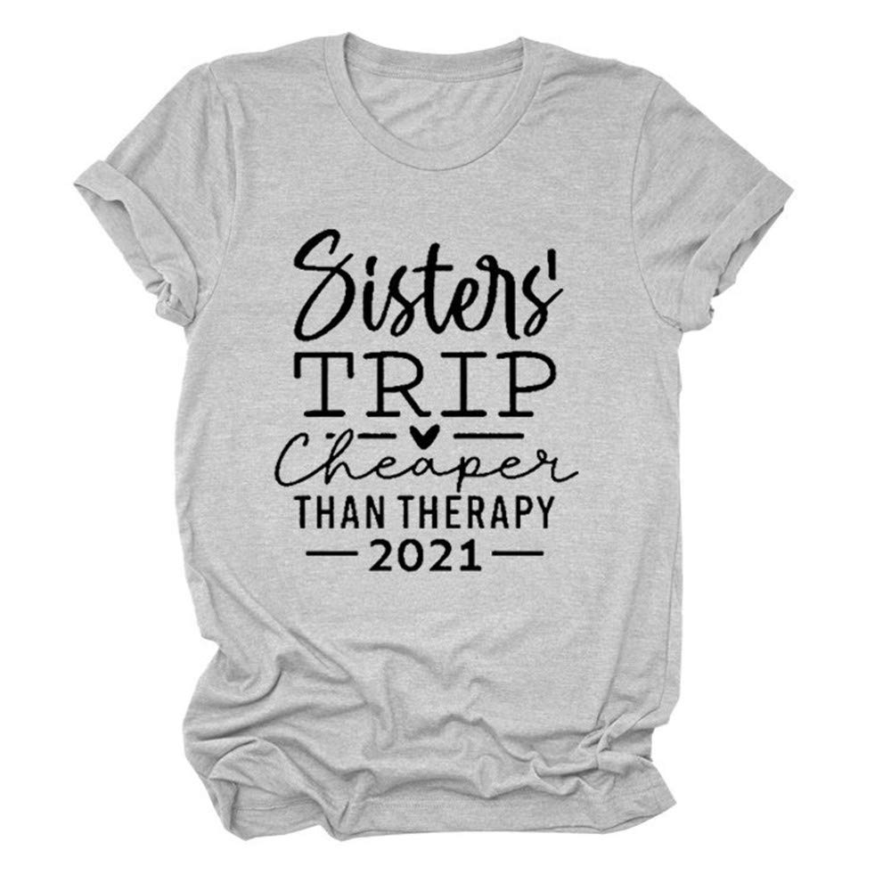 Sisters' Trip Cheaper Than Therapy Women's Short Sleeve Graphic T-Shirt - Funny Letter Print Casual Tee for Best Friend Outings, Girls' Night & Sister Bonding