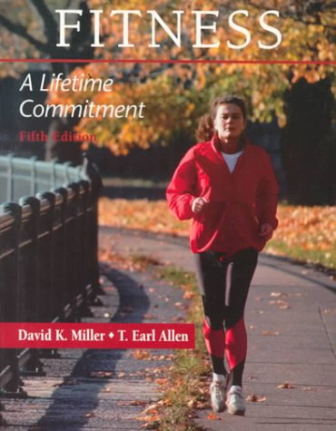 Fitness: A Lifetime Commitment (5th Edition) - Essential Guide for Health & Wellness | Perfect for Home Workouts, Gym Training & Personal Fitness Goals