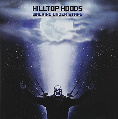 Walking Under Stars by Hilltop Hoods - Official Music Album | Download & Stream Online | Perfect for Road Trips, Workouts & Relaxation