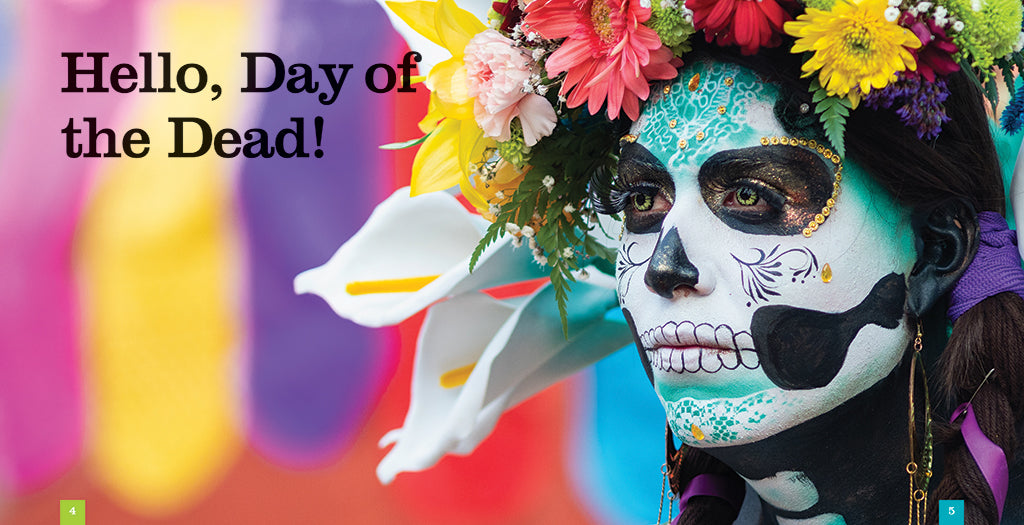 Day of the Dead Book - ISBN 9781640263260 - Celebrate Mexican Culture & Traditions - Perfect for Dia de los Muertos Festivals, Classroom Learning & Cultural Studies