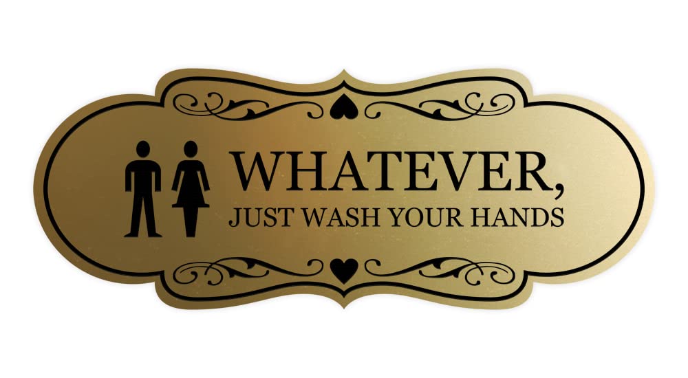Stylish Brushed Gold Novelty Restroom Sign - 'Designer Whatever, Just Wash Your Hands' Funny Bathroom Decor for Home, Office, or Cafe