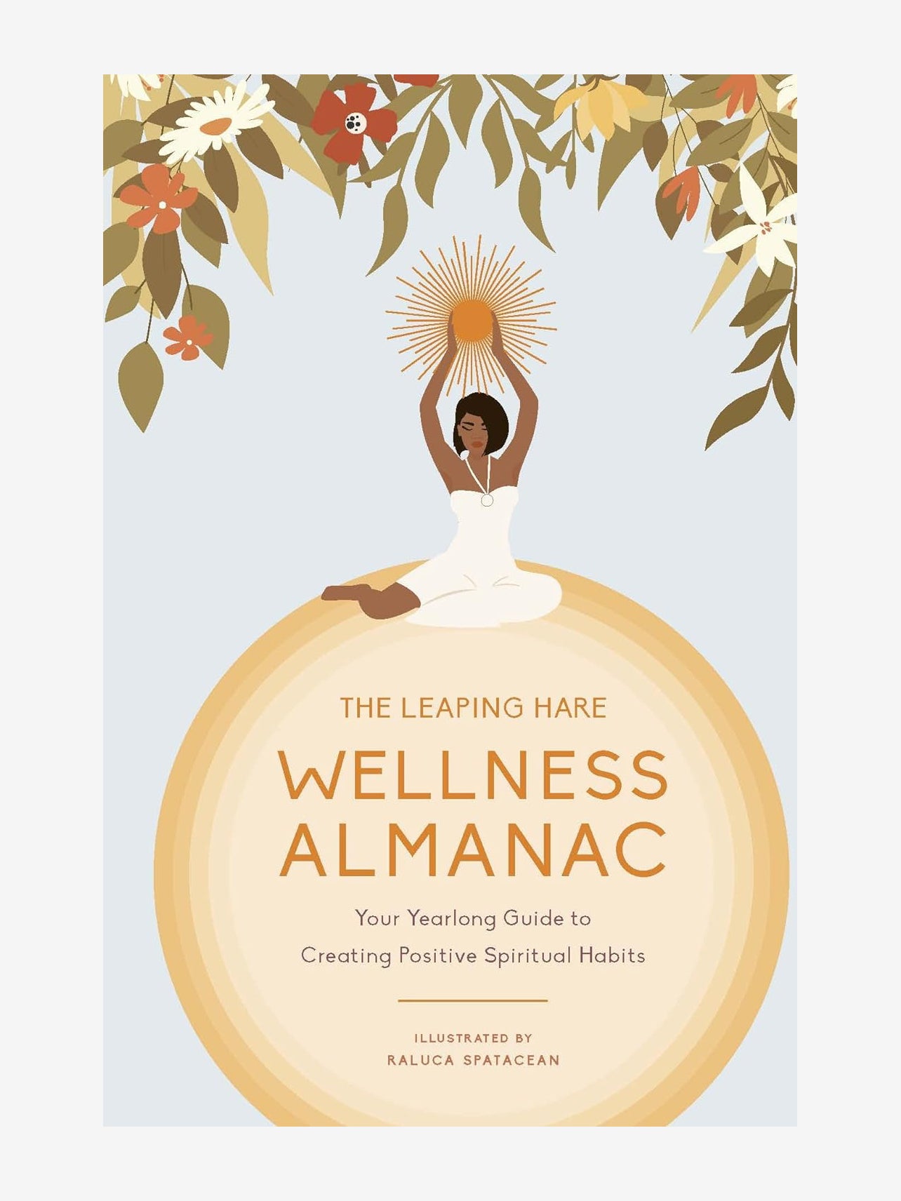 The Leaping Hare Wellness Almanac 2024 - Daily Planner for Mindfulness & Self-Care | Perfect for Meditation, Journaling, and Personal Growth