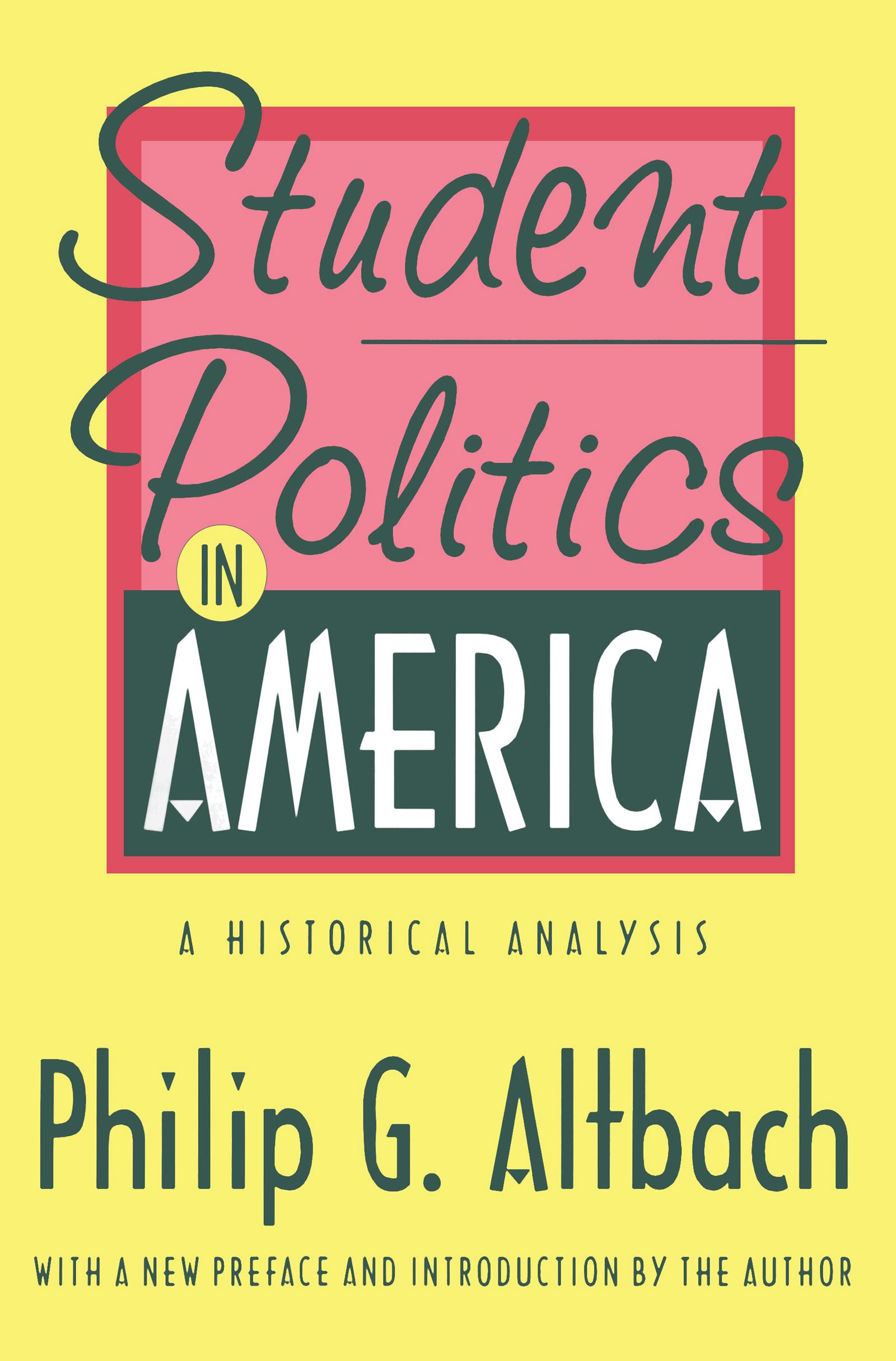 Student Politics in America: A Historical Analysis of Higher Education Foundations | Academic Research & College Campus Studies