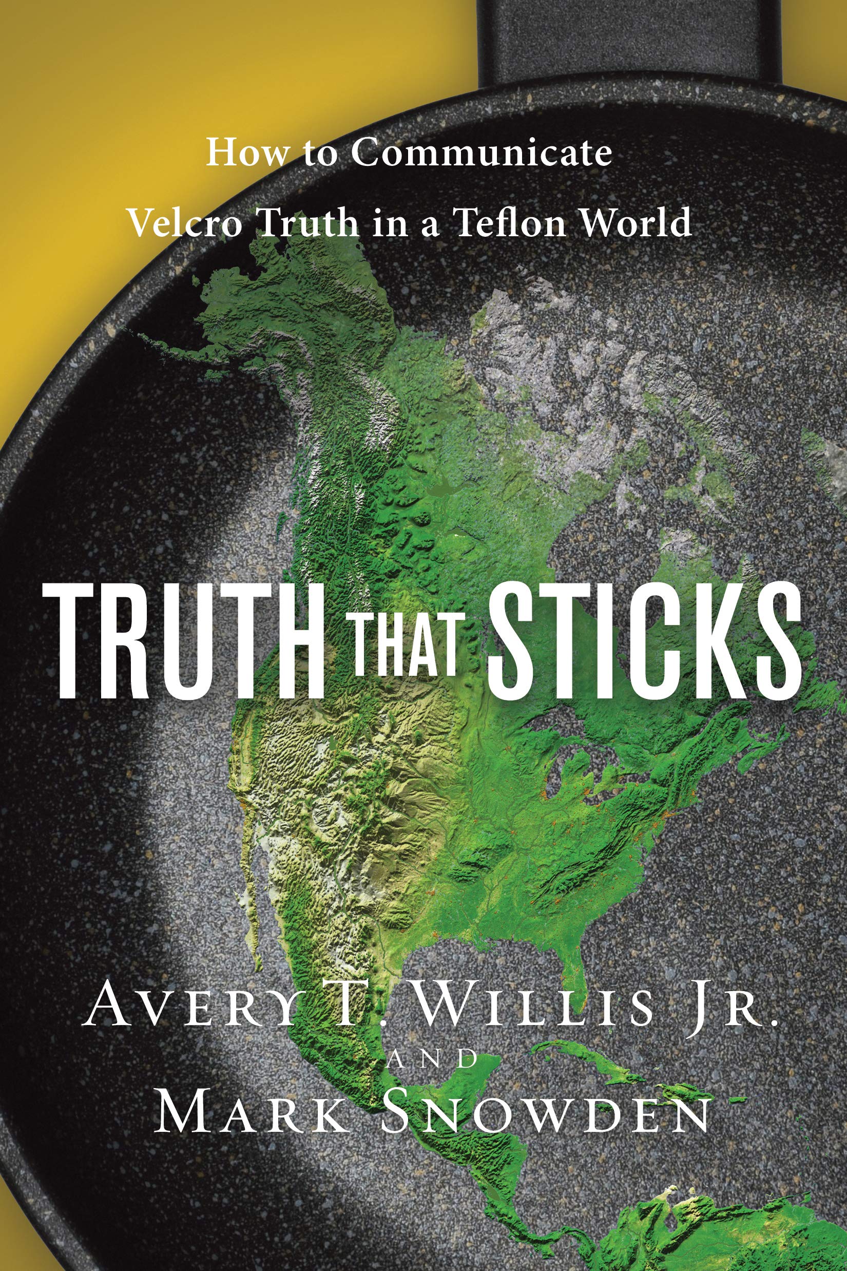Truth That Sticks: Effective Communication Strategies for a Fast-Paced World | Christian Books & Leadership Resources for Personal Growth