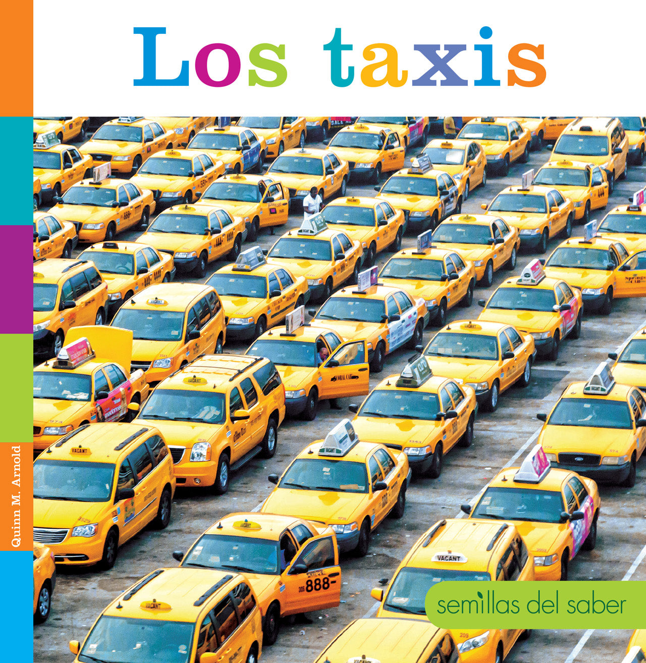 Los Taxis - 9781640261105 | Spanish Children's Book About Taxis | Perfect for Bilingual Education & Travel Learning
