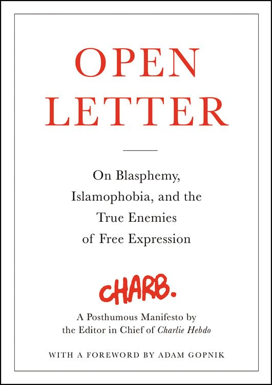Open Letter on Blasphemy, Islamophobia, and Free Expression - Exploring Religious Tolerance and Free Speech Rights for Academic and Interfaith Discussions