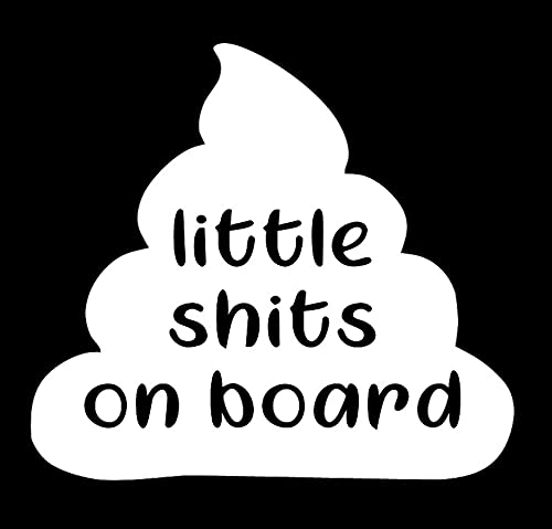 SixtyTwo24 Funny 'Little Shits On Board' Car Window Decal - 5 Inch White Baby Sticker for Parents, Kids & Family | Humorous Car Accessories for Moms, Dads & Parents | Perfect for Family Road Trips & Parenting Humor