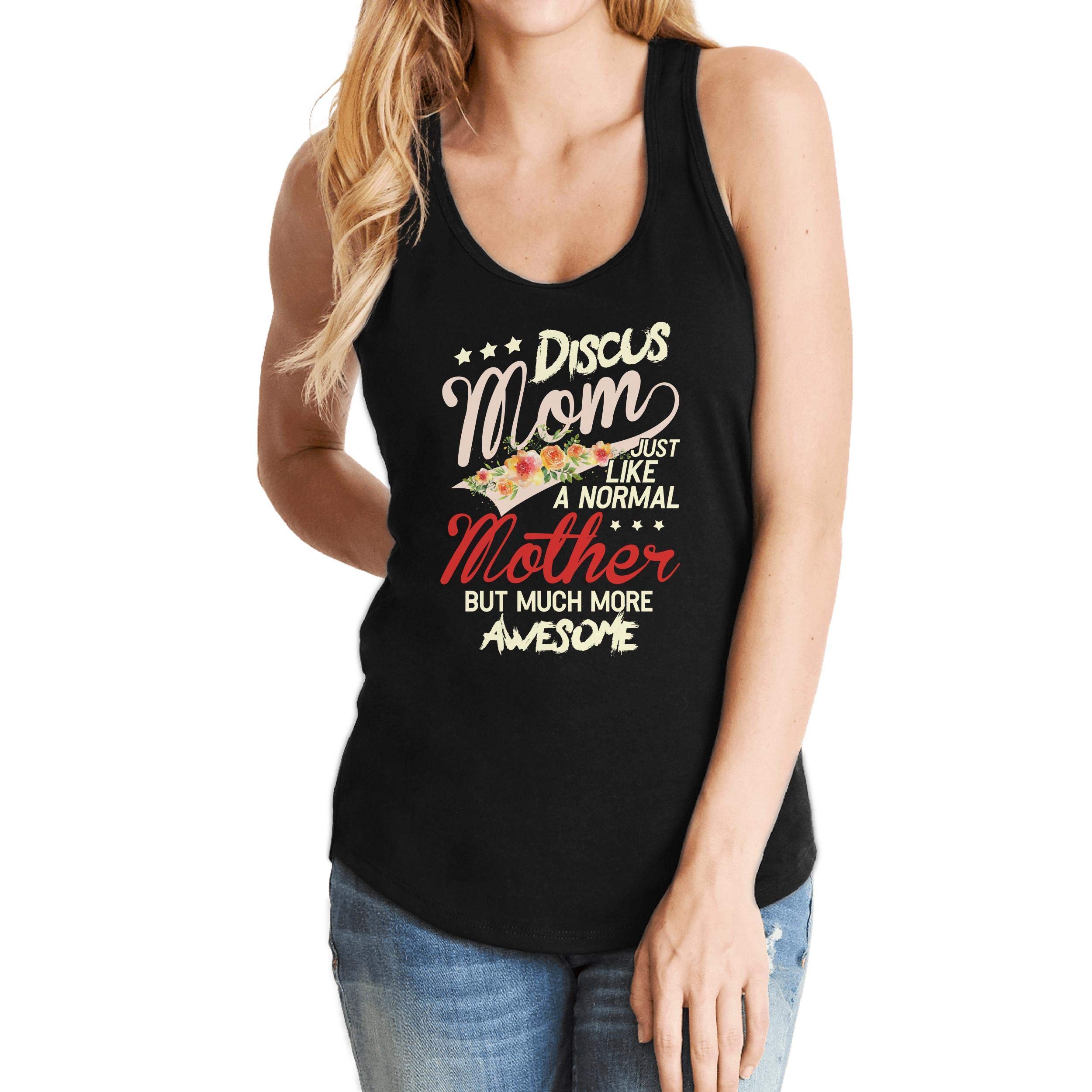 Funny Discus Mom Shirt - Sports Themed Tank Top for Women | Perfect Gift for Athletic Mothers | Gym, Competition & Cheering Outfit