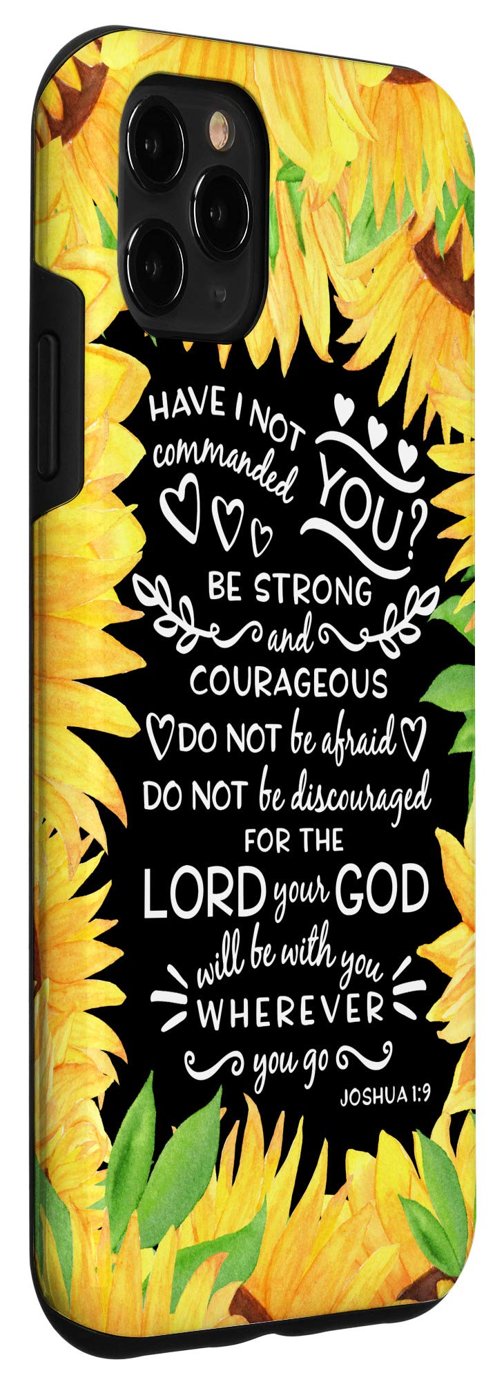 iPhone 11 Pro Max Joshua 1:9 Bible Case - Sunflower Design for Daily Protection