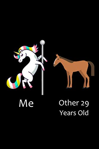 29th Birthday Notebook for Women & Men Born in 1991 - Funny Unicorn Dancing Design - 29 Years of Being Awesome Journal - Perfect 29th Birthday Gift Idea for Her or Him - Great for Birthday Parties, Gift Exchanges & Memory Keeping