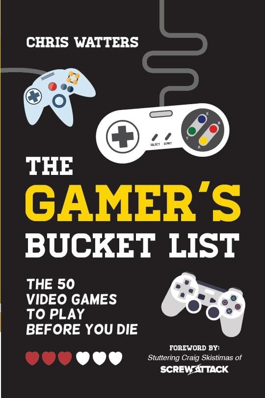 50 Must-Play Video Games Before You Die - Ultimate Gamer Bucket List for PC, Console & Mobile Gaming Enthusiasts