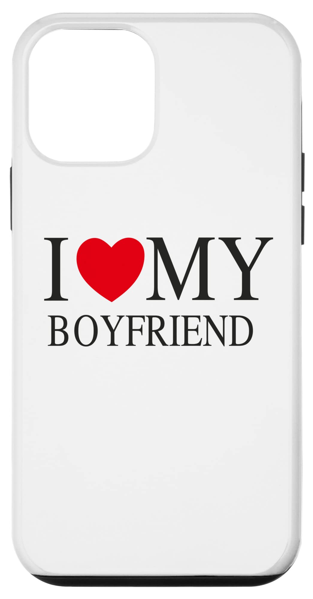 iPhone 12 Mini 'I Love My Boyfriend' Cute Romantic Phone Case - Perfect Gift for Couples, Anniversaries & Valentine's Day