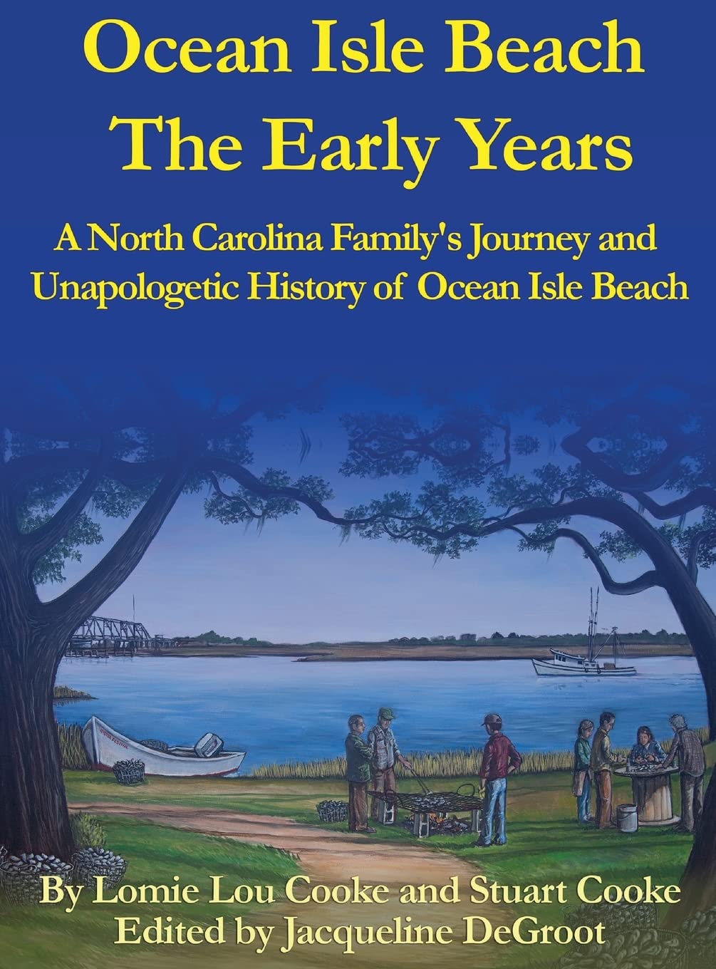 Ocean Isle Beach: A North Carolina Family's Journey & History - Perfect for Beach Lovers & History Enthusiasts