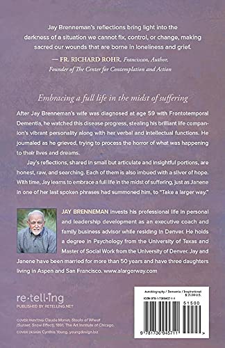 Take A Larger Way: Reflections of A Dementia Caregiver - Inspirational Memoir for Alzheimer's & Elderly Care Support | Perfect for Caregivers, Families & Healthcare Professionals