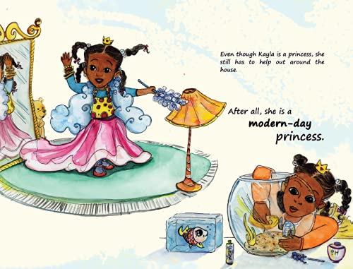 Kayla: A Modern-Day Princess - Dishes, Dancing, and Dreams | Inspiring Storybook for Girls | Perfect for Bedtime Reading & Princess-Themed Parties
