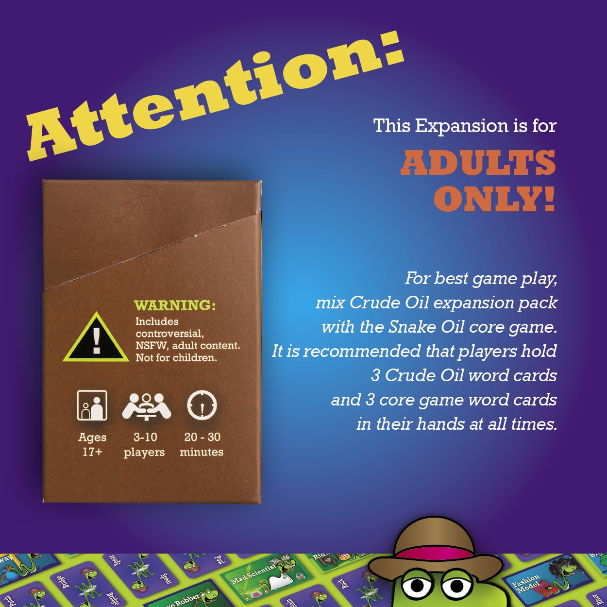 SNAKE OIL Crude Oil - Uncensored Adult Party Game Expansion Pack - Hilarious Sales Pitch Card Game for Game Nights & Bachelor Parties - Perfect for Friends Gatherings & Drinking Games