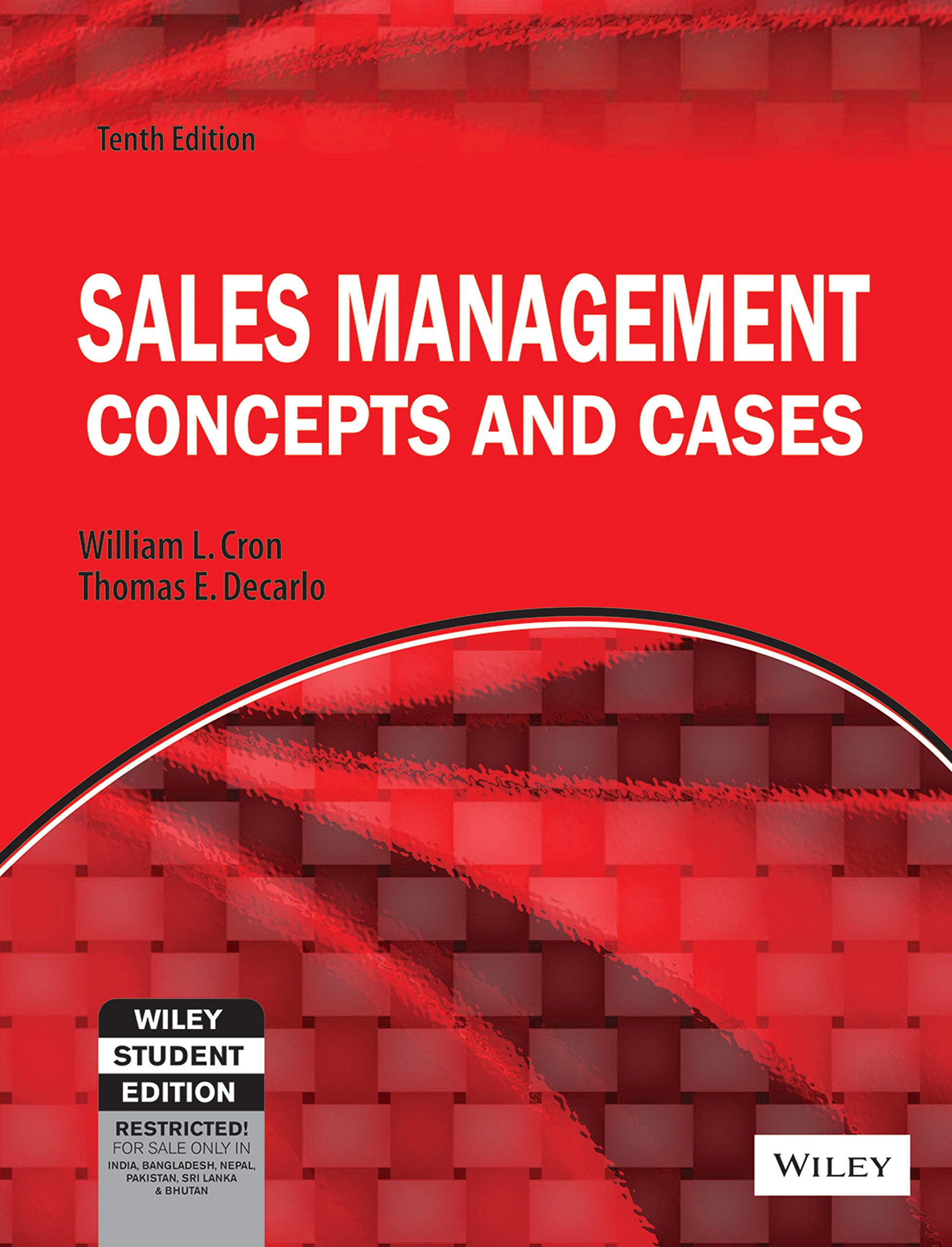 Sales Management: Concepts and Cases - Essential Strategies for Business Growth & Success | Improve Team Performance & Drive Revenue