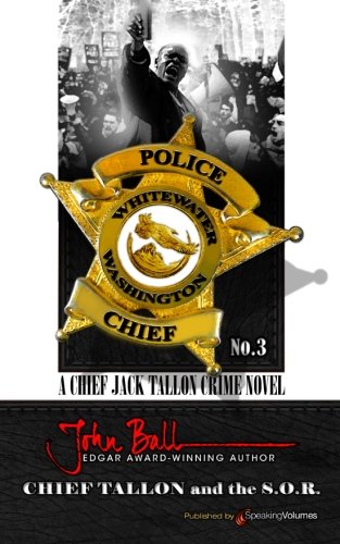 Chief Tallon and the S.O.R. - Chief Jack Tallon Action Adventure Book | Military Thriller Novel | Perfect for Fans of Special Ops Fiction & Suspense Reading