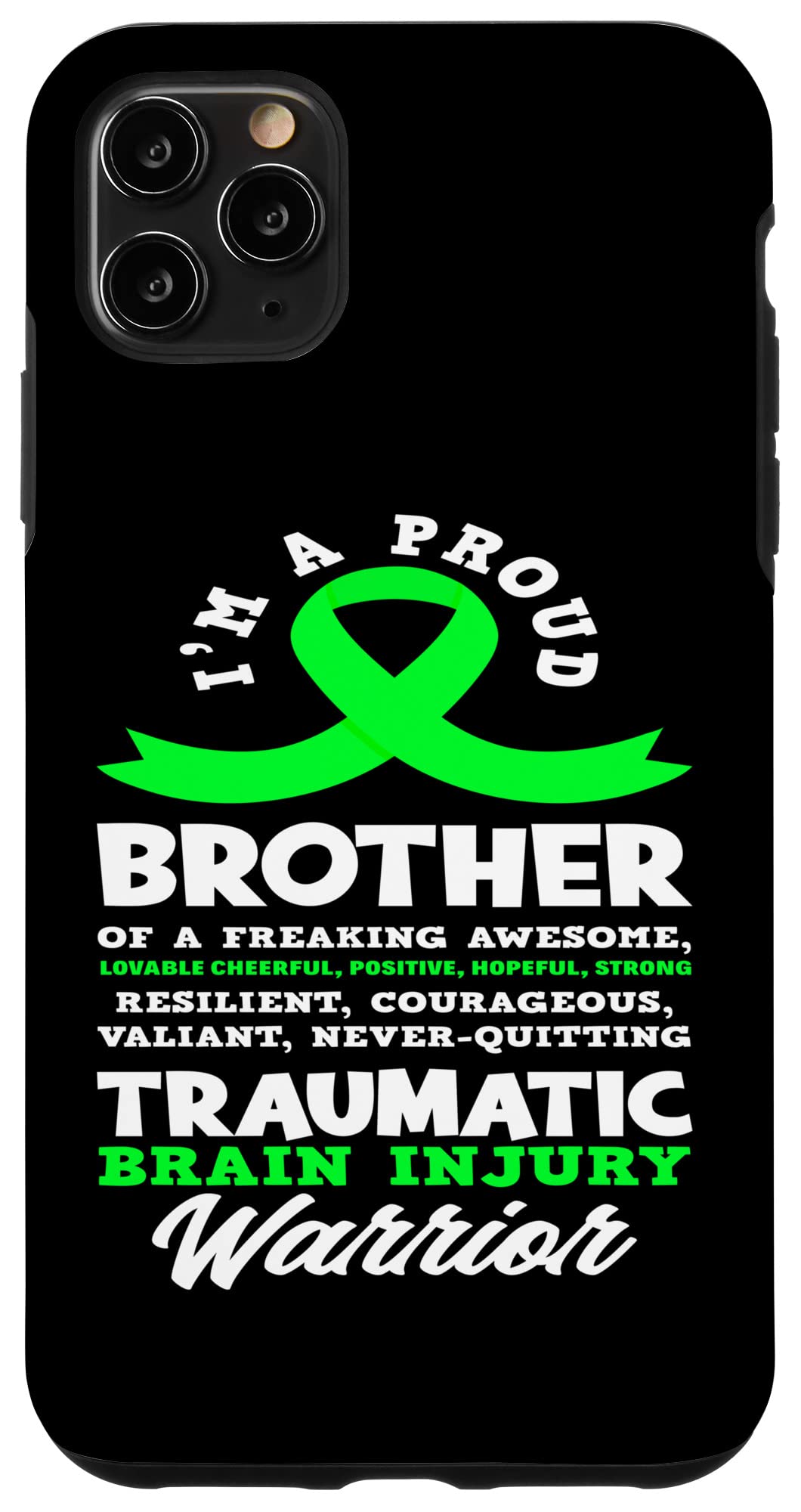 iPhone 11 Pro Max Case - Premium Protective Cover with 'Proud Brother' & Traumatic Brain Injury Awareness Design | Perfect for Daily Use, Work & Showing Support