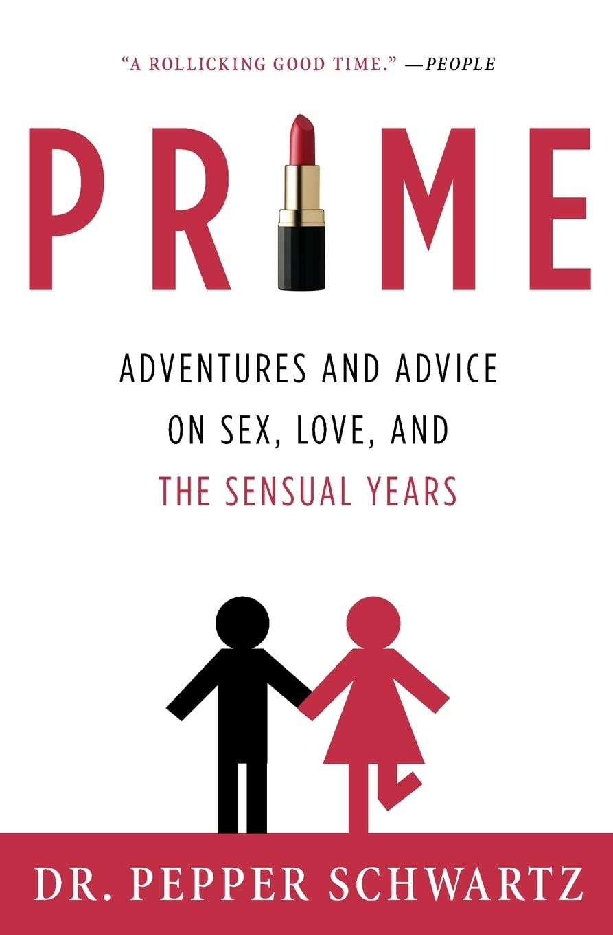Prime: Best-Selling Book on Sex, Love & Relationships for Mature Adults - Perfect for Couples Therapy & Self-Discovery