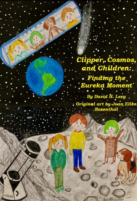 Finding the Eureka Moment Book by David Levy - Inspirational Story of Clipper, Cosmos and Children | Perfect for Parents, Educators & Creative Thinkers
