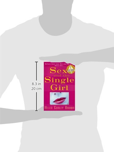 Sex and The Single Girl: The Original Cult Classic That Inspired Sex and the City - Perfect for Book Clubs & Vintage Romance Fans