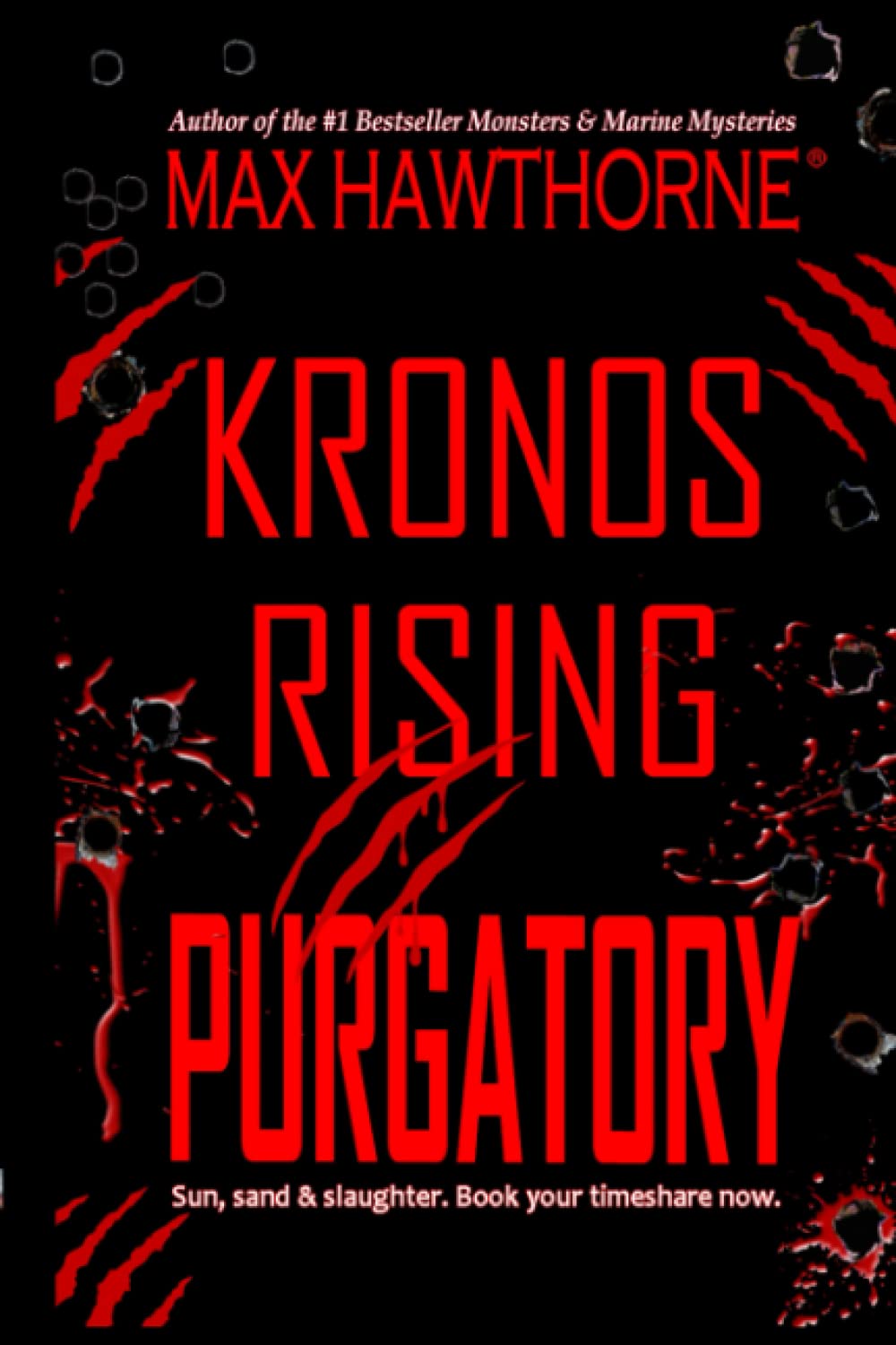 KRONOS RISING: PURGATORY - Book 6 in the Fast-Paced Sci-Fi Suspense Thriller Series | Action-Packed Dinosaur Adventure for Adults | Perfect for Beach Reading & Sci-Fi Book Clubs
