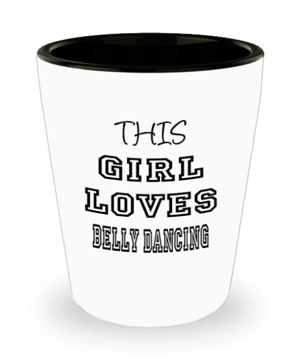 Funny Belly Dancing Shot Glass - White Ceramic 'This Girl Loves' Inspirational Gift with Sarcastic Humor (ak6654) - Perfect for Bachelorette Parties, Dance Enthusiasts & Unique Gift Giving