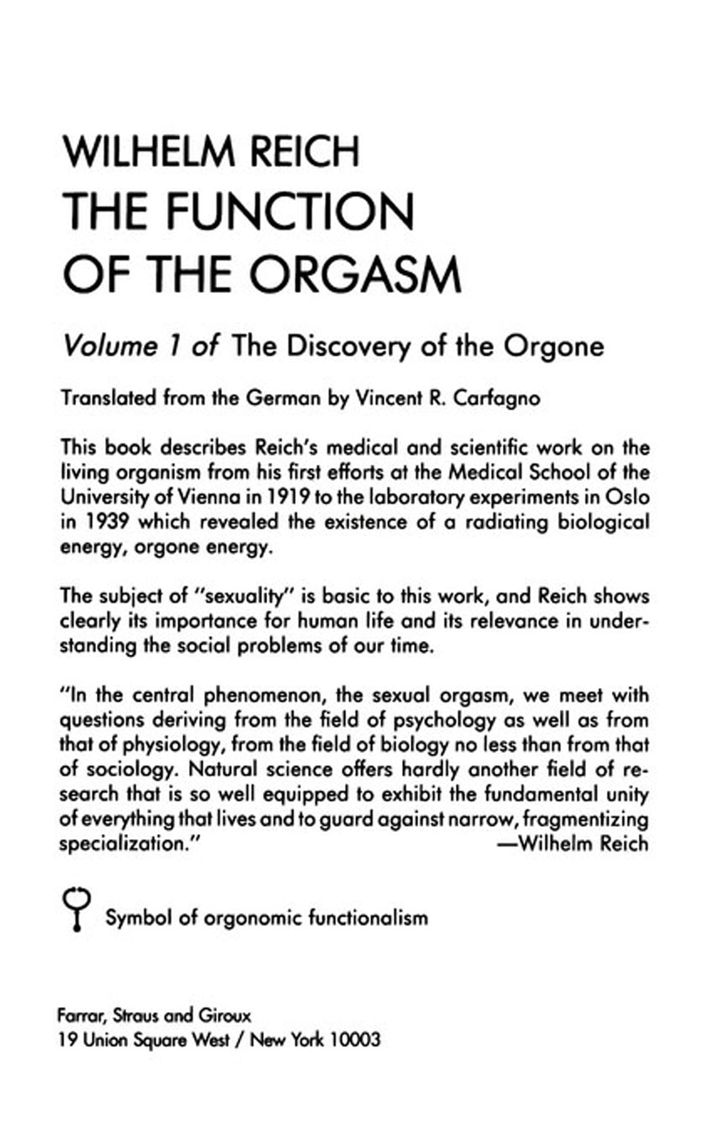 The Function of the Orgasm: Sex-Economic Problems of Biological Energy (The Discovery of the Orgone, Vol. 1) - Essential Wilhelm Reich Book for Psychology Students & Researchers | Explore Human Sexuality & Bioenergy Studies