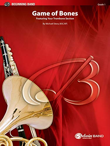 Game of Bones: Trombone Section - Perfect for Marching Bands, Jazz Ensembles, and Orchestral Performances