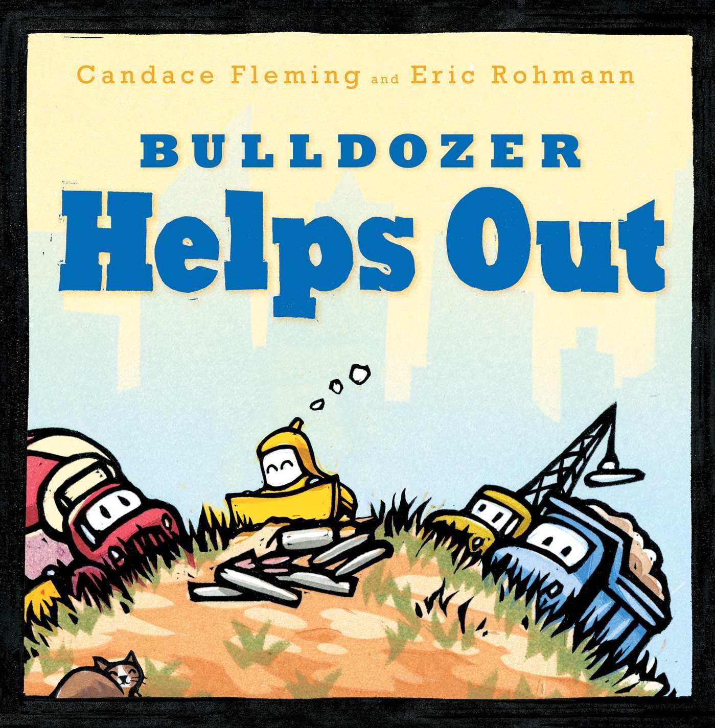 Bulldozer Helps Out - Children's Construction Vehicle Picture Book for Kids | Fun Storytime Reading & Learning About Teamwork