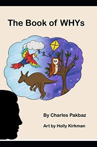 The Book of WHYs - Understanding Cause and Effect Relationships | Perfect for Self-Improvement, Critical Thinking & Problem Solving