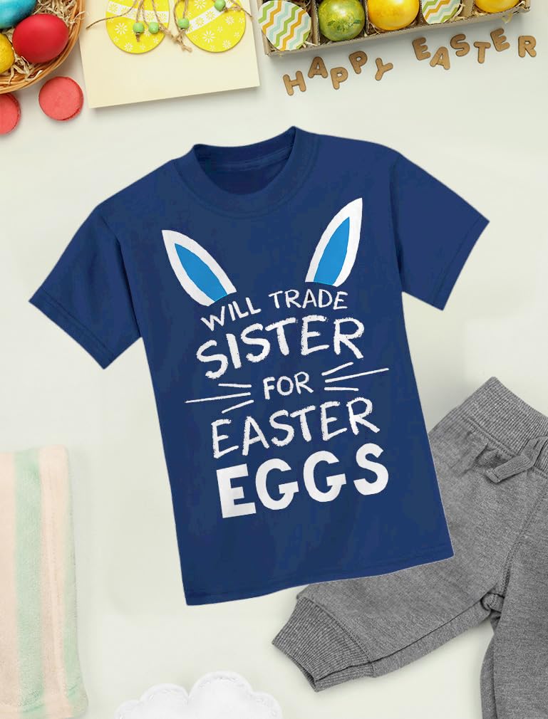 Funny Easter T-Shirt for Kids - 'Will Trade Sister for Easter Eggs' Sibling Humor - Cute Toddler & Youth Boys Girls Easter Outfit - Perfect for Easter Egg Hunts & Family Photos