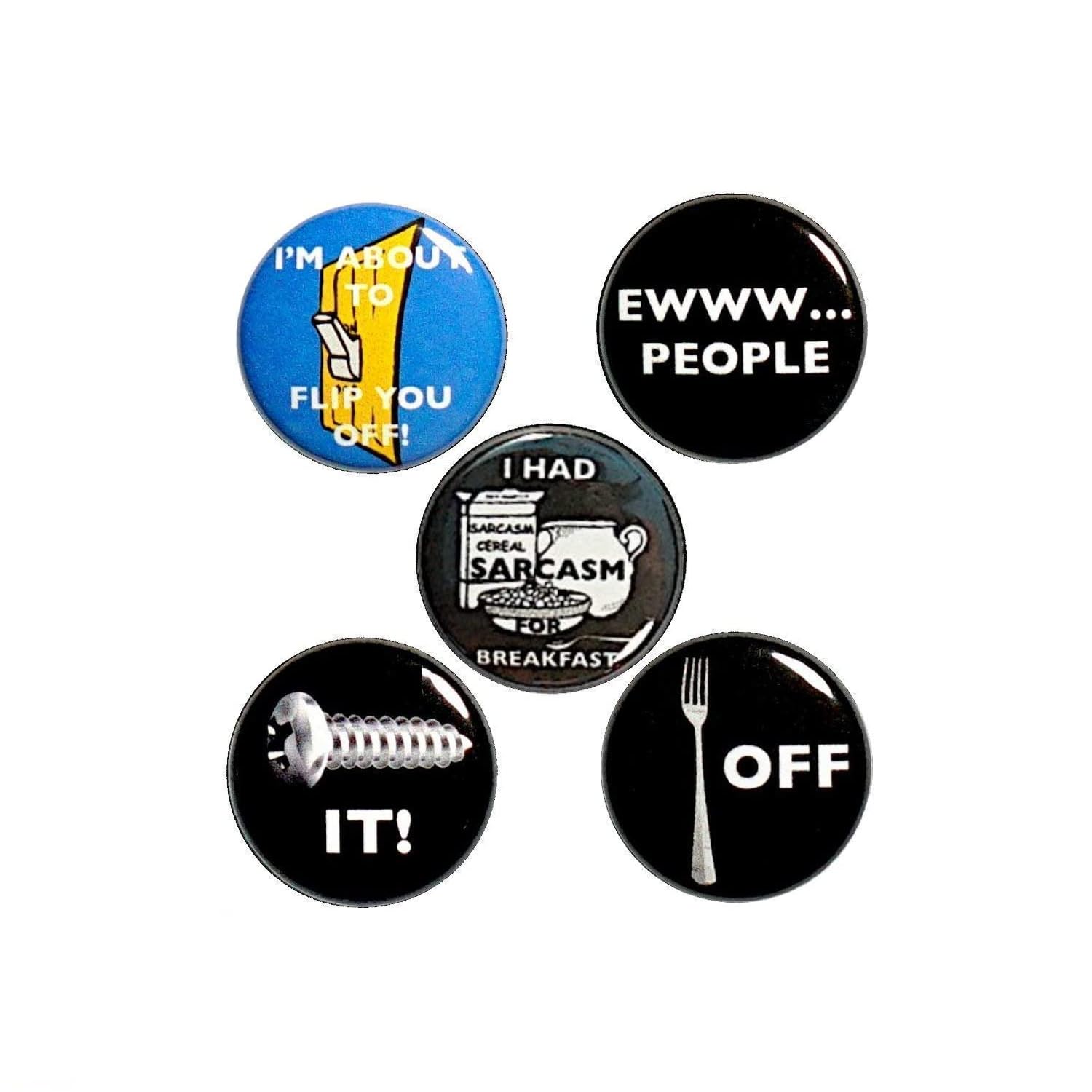 Funny Sarcastic Pun Buttons Pins - 5 Pack Edgy Humor Lapel Pins for Jackets, Backpacks & Hats - Cool 1 Inch Badge Set (P3-3) - Perfect for Gifts, Parties & Expressing Your Unique Style