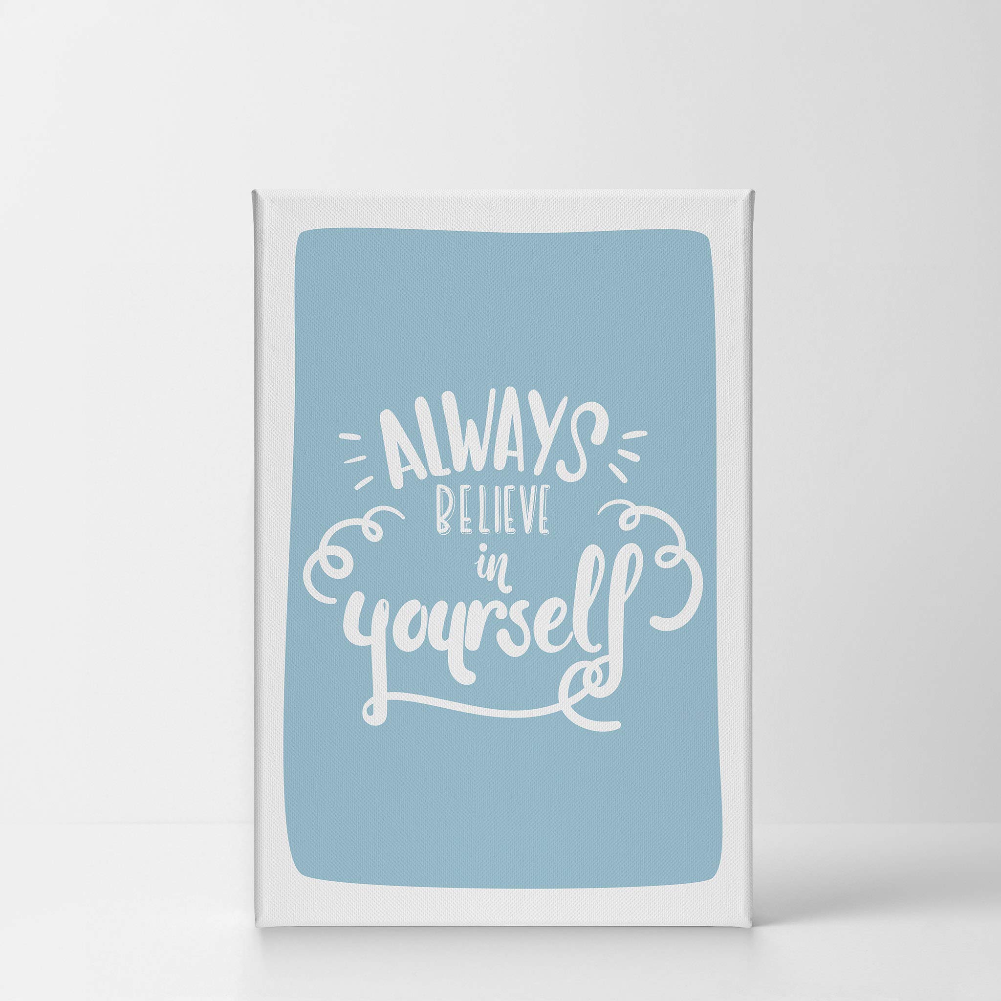 Always Believe in Yourself Inspirational Wall Art - Blue Lettering Canvas Print for Kids Room, Nursery & Baby Room Decor - Ready to Hang 12x8 Inch - Made in USA | Motivational Gift for Children's Bedroom, Playroom & Classroom